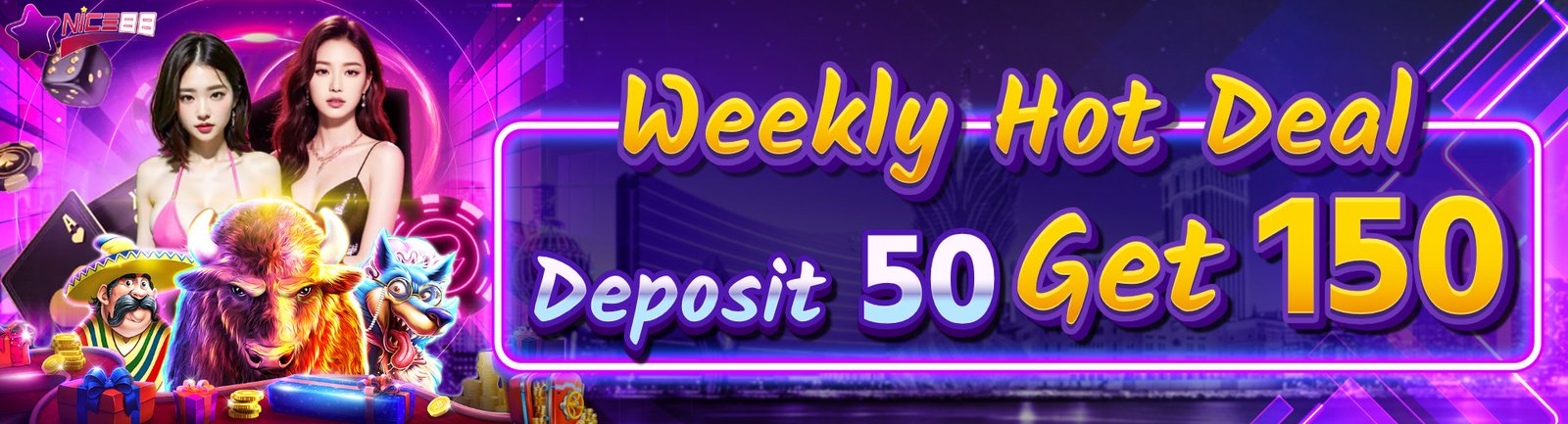 Nice88 Casino weekly Hot Deal